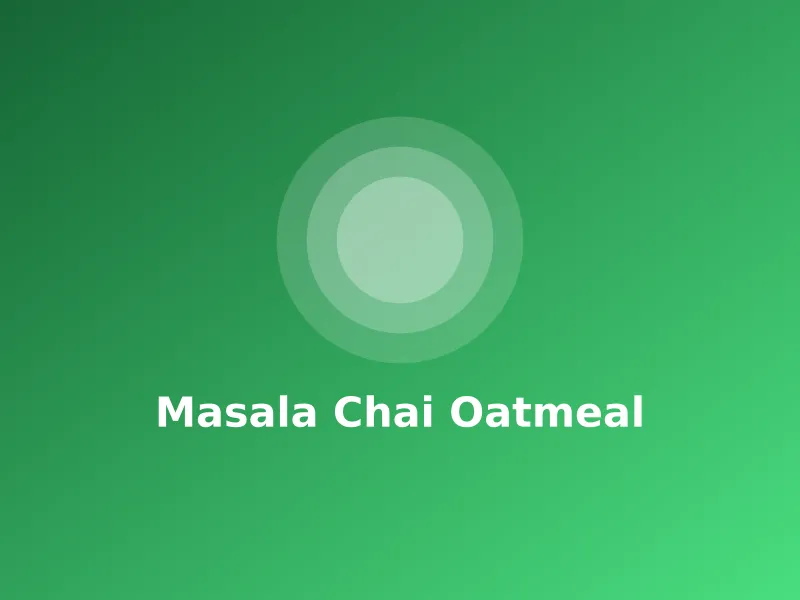 Masala Chai Oatmeal